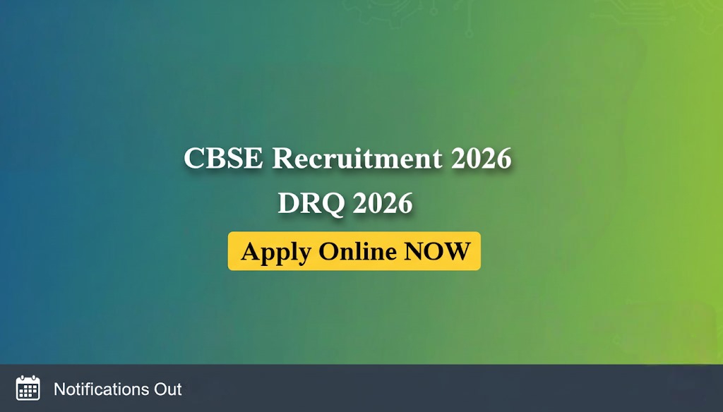 CBSE Recruitment 2026 - Direct Recruitment Quota (DRQ 2026)