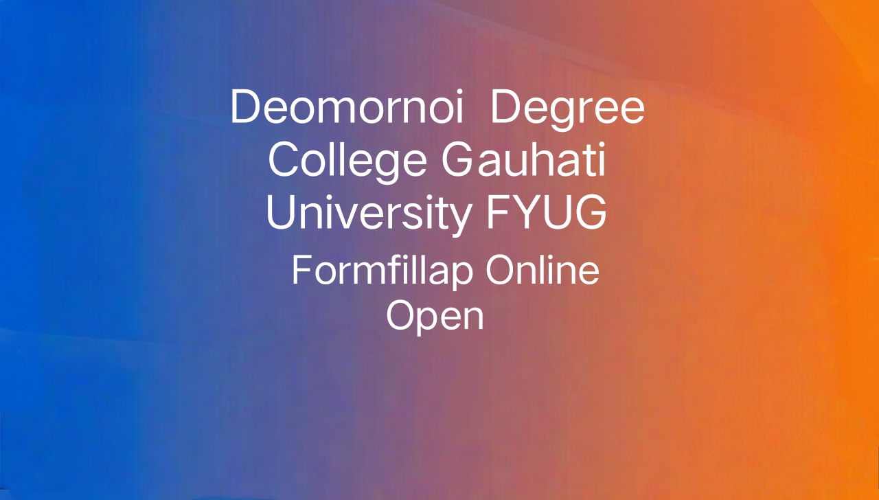 Gauhati University FYUGP 1st Semester Examination Form Fill Up