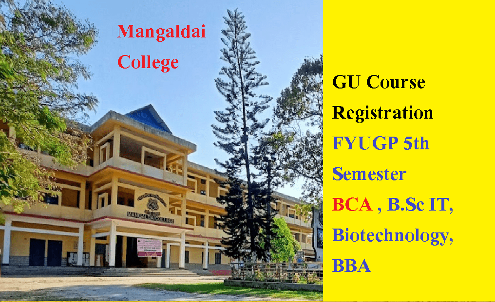 GU Course Registration Notice - FYUGP 5th Semester (BBA / BCA / B.Sc IT / Biotechnology)