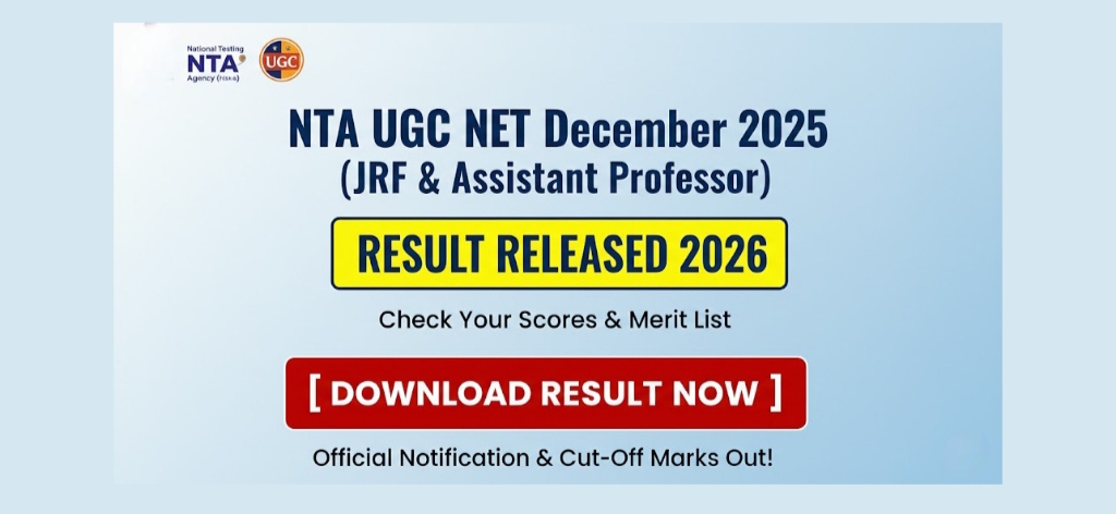 NTA UGC NET December 2025 (JRF & Assistant Professor) - Result Released 2026