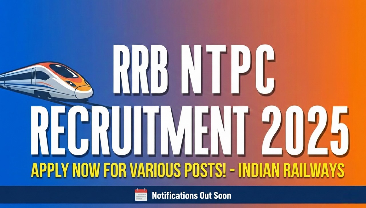 RRB NTPC Recruitment 2025